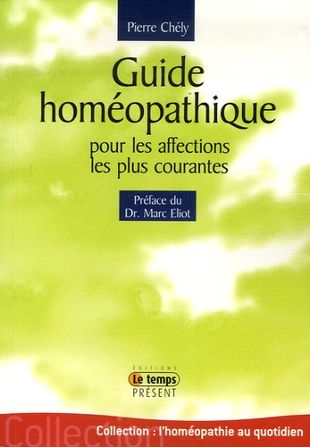 GUIDE HOMEO DESTINE AUX AFFECTIONS COURANTES