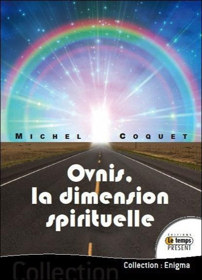 Ovnis : la dimension spirituelle