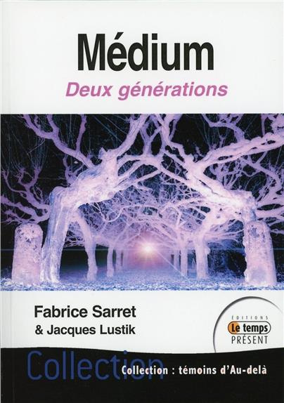 Médium deux générations