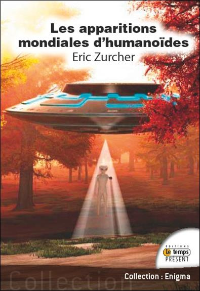 Les apparitions mondiales d'humanoïdes