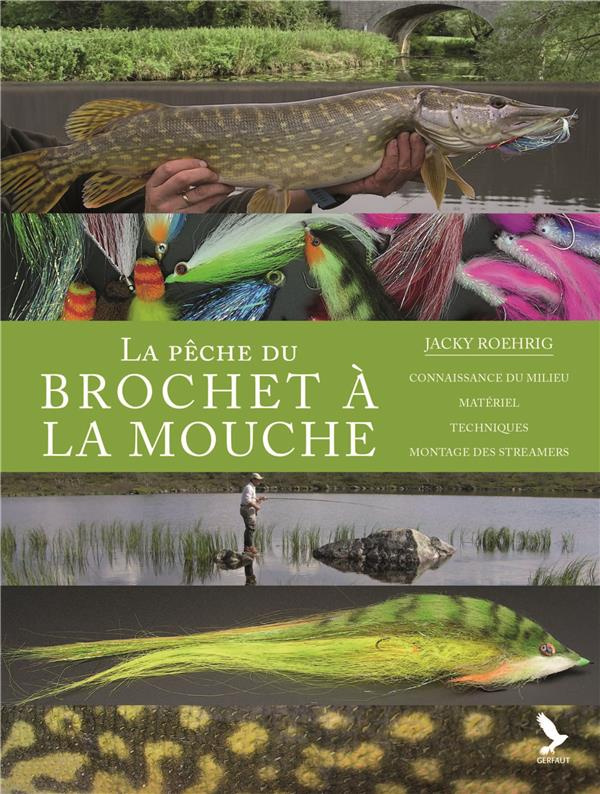 La pêche du brochet à la mouche