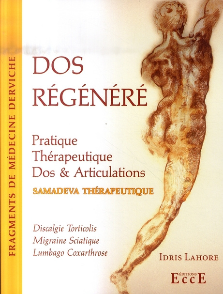 Dos régénéré. Pratique Thérapeutique, Dos & Articulations