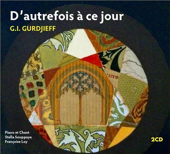 D'autrefois à ce jour. 2 CD audio