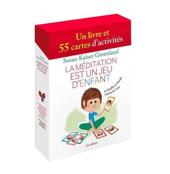 La méditation est un jeu d'enfant. Coffret avec un livre et 55 cartes d'activité