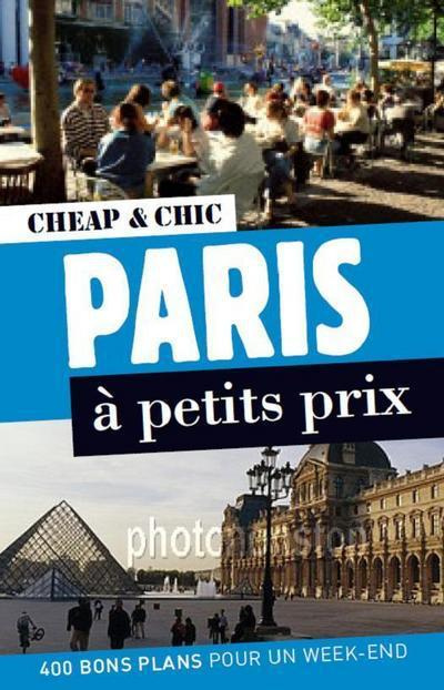 Paris à petits prix. 2e édition