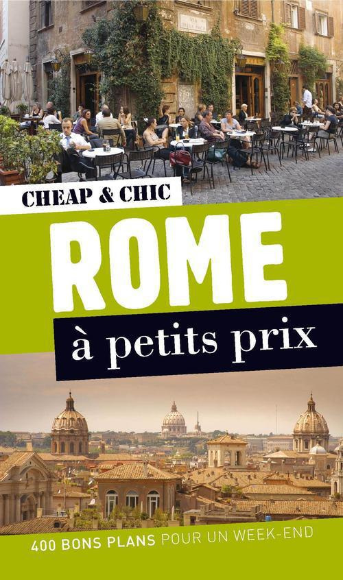 Rome à petits prix . 2e édition