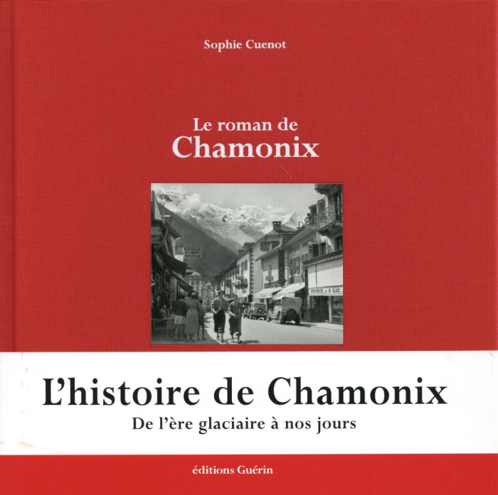 Le roman de Chamonix