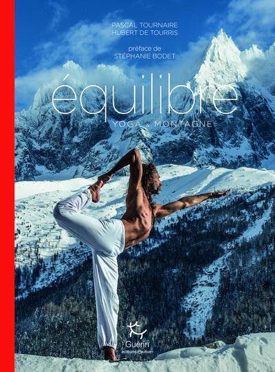 Equilibre. Yoga & montagne