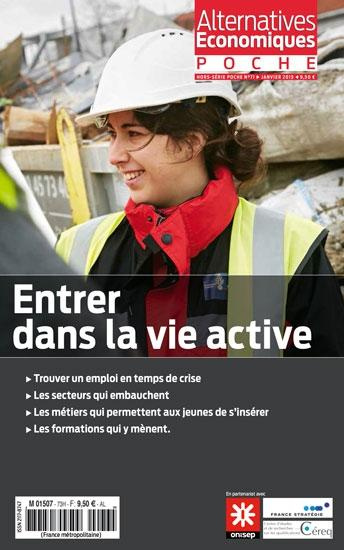 Alternatives économiques Hors-série poche N° 71, janvier 2015 : Entrer dans la vie active