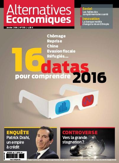 Alternatives économiques N° 353, janvier 2016 : 16 datas pour comprendre 2016