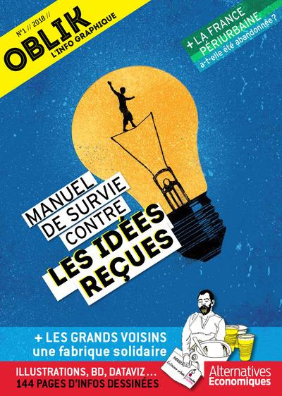 Oblik N° 1/2018 : Manuel de survie contre les idées reçues