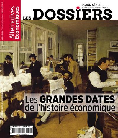 Les dossiers d'Alternatives Economiques Hors-série N° 7, octobre 2018 : Les grandes dates de l'histo
