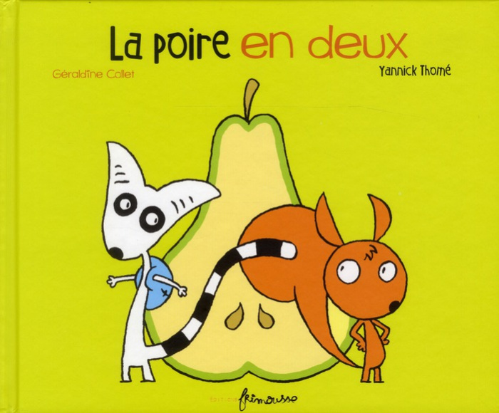 La poire en deux