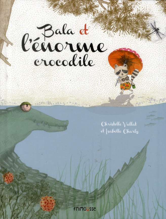 Bala et l'énorme crocodile