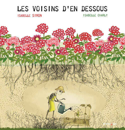 Les voisins d'en dessous