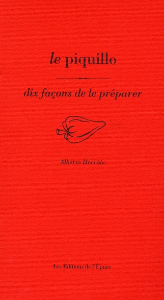 Le piquillo. Dix façons de le préparer