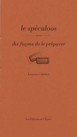 Le spéculoos. Dix façons de le préparer
