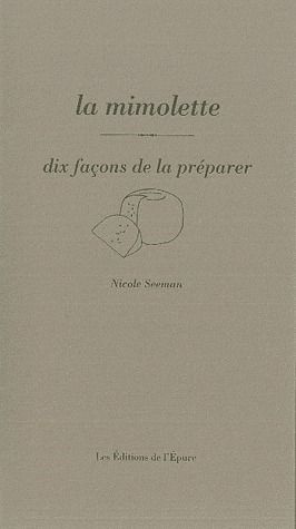 La mimolette. Dix façons de la préparer