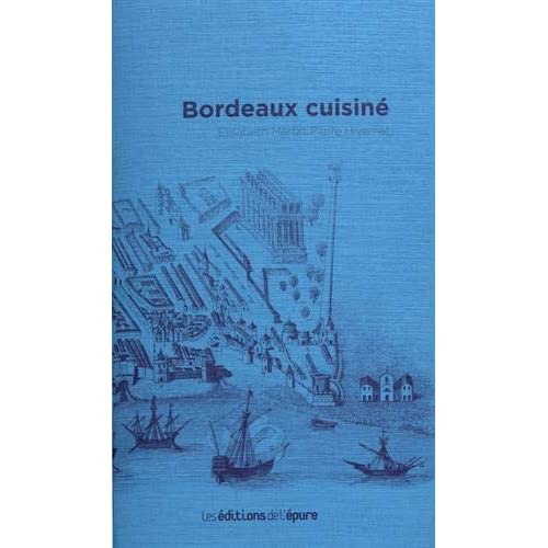 Bordeaux cuisiné