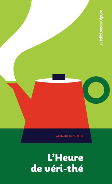 L'heure de véri-thé