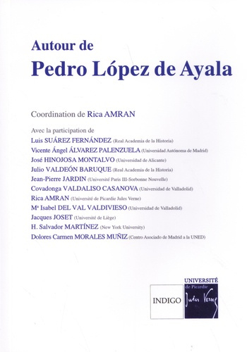 AUTOUR DE PEDRO LOPEZ DE AYALA
