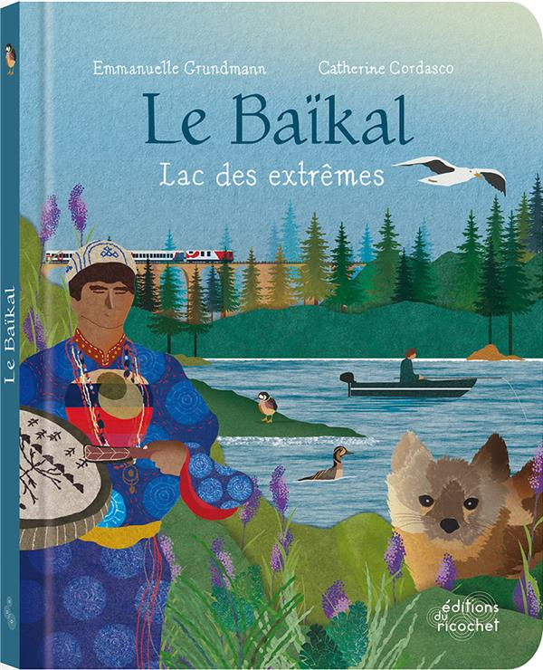 Le Baïkal. Lac des Extrêmes