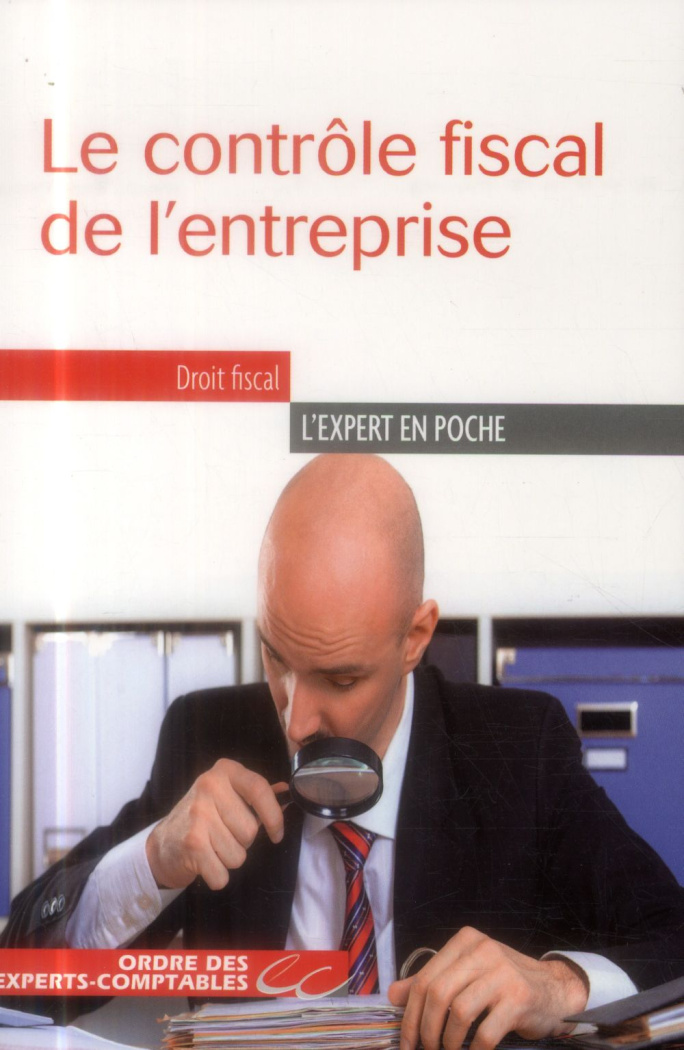 Le contrôle fiscal des entreprises