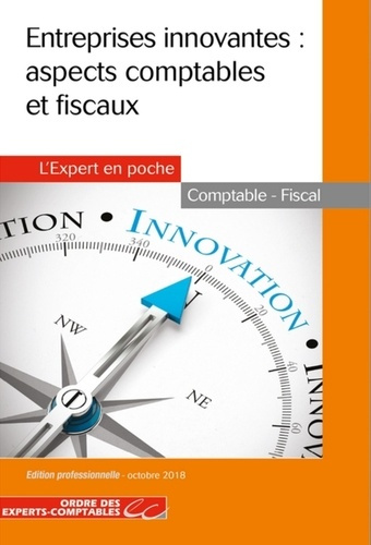 Entreprises innovantes. Aspects comptables et fiscaux