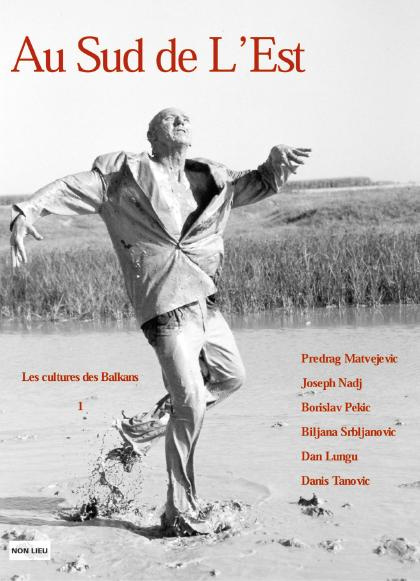 Au sud de l'Est N° 1