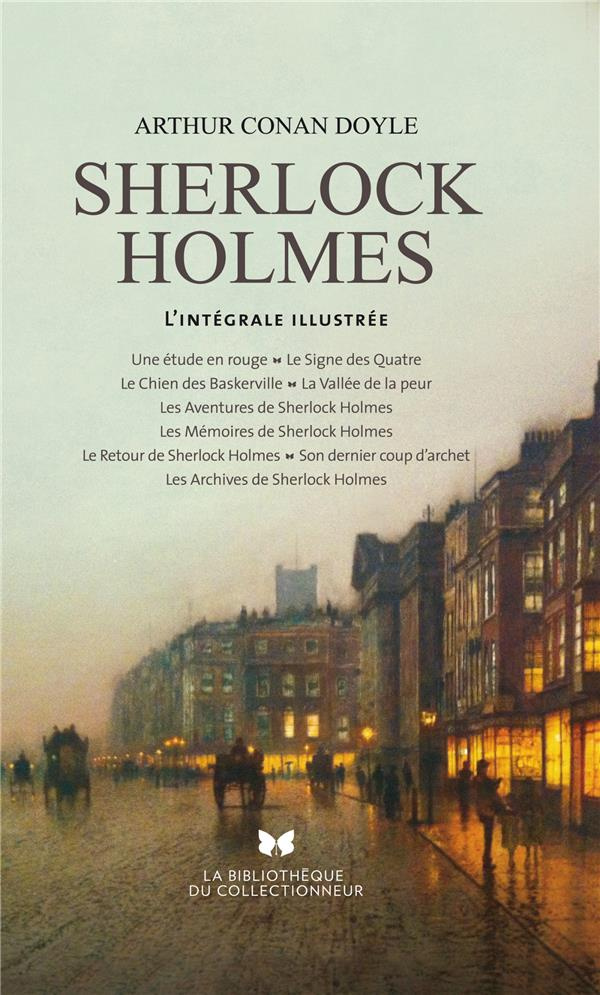 Sherlock Holmes. L'intégrale illustrée