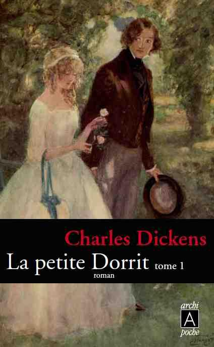 La petite Dorrit Tome 1