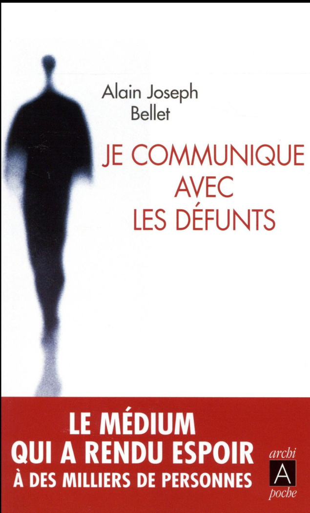 Je communique avec les défunts