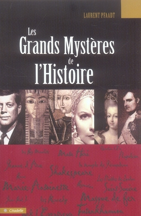 LES GRANDS MYSTERES DE L'HISTOIRE