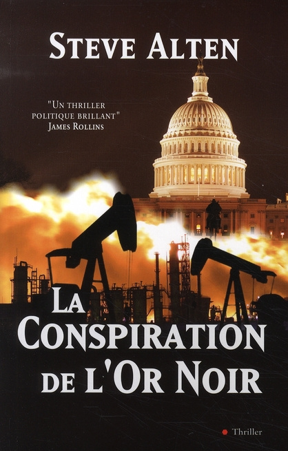 La Conspiration de l'Or Noir