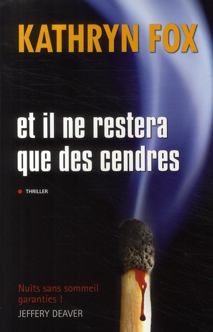 Et il ne restera que des cendres