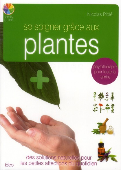 Se soigner avec les plantes