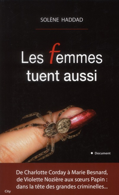Les femmes tuent aussi