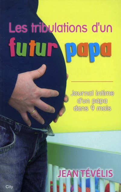 Les tribulations d'un futur papa
