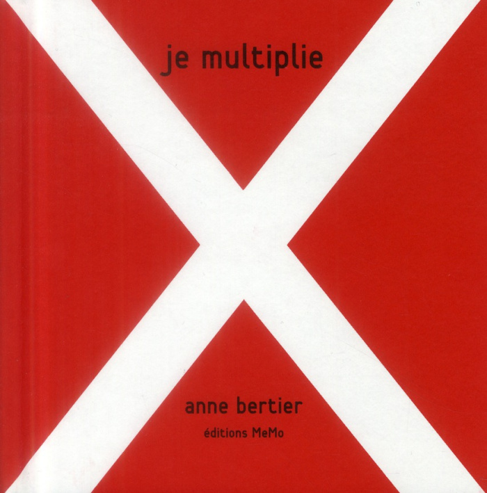 Je multiplie