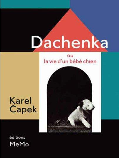 Dachenka ou La vie d'un bébé chien