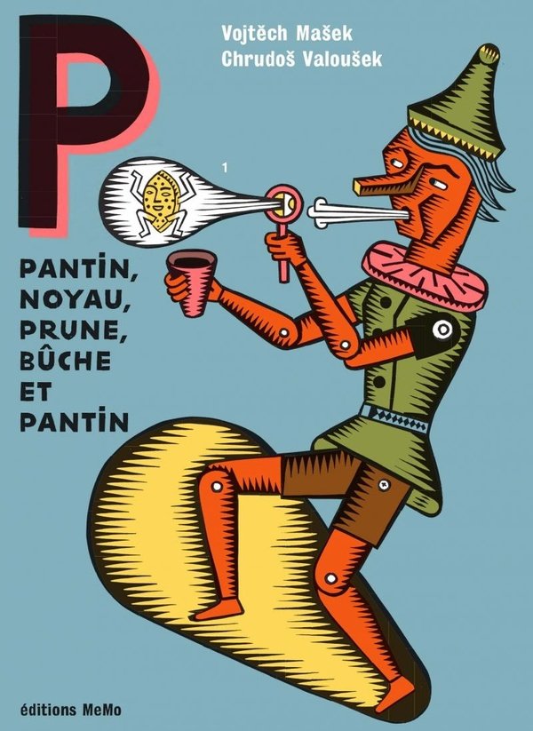 Pantin, noyau, prune, bûche et pantin