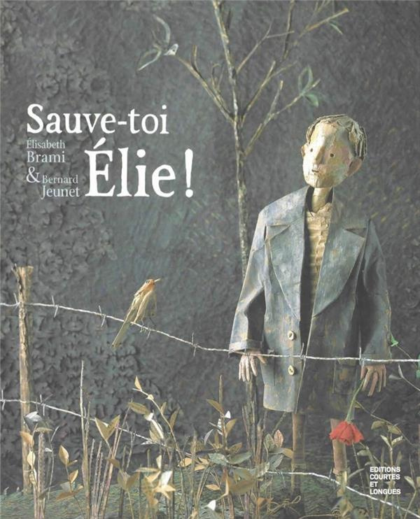 Sauve-toi, Elie !
