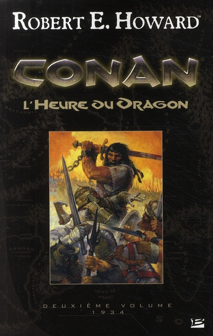 Conan Tome 2 : L'Heure du Dragon. 1934