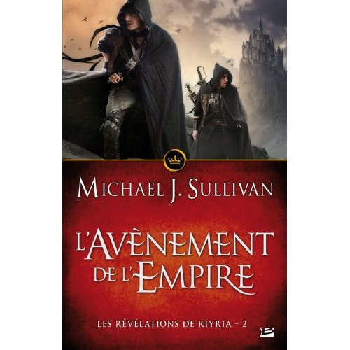 Les Révélations de Riyria Tome 2 : L'avènement de l'Empire