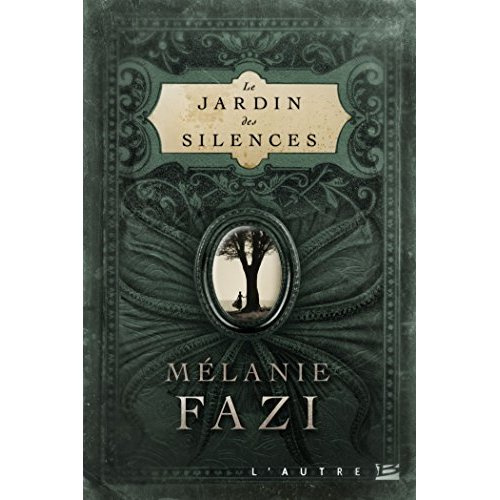 Le jardin des silences