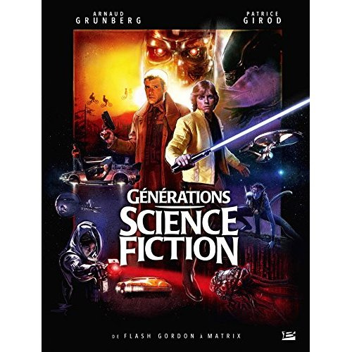 Générations Science Fiction : de Flash Gordon à Matrix