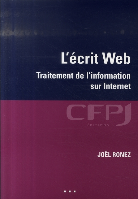 L'écrit Web. Traitement de l'information sur Internet