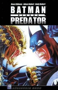 BATMAN VERSUS PREDATOR