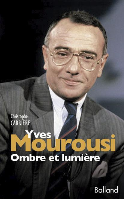 Yves Mourousi, ombre et lumière
