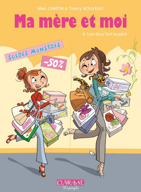 Ma mère et moi Tome 4 : Les deux font la paire